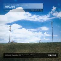 KILIAM, Zack Torrez & Ryan Crosby - I'm Still Here (Extended Mix)