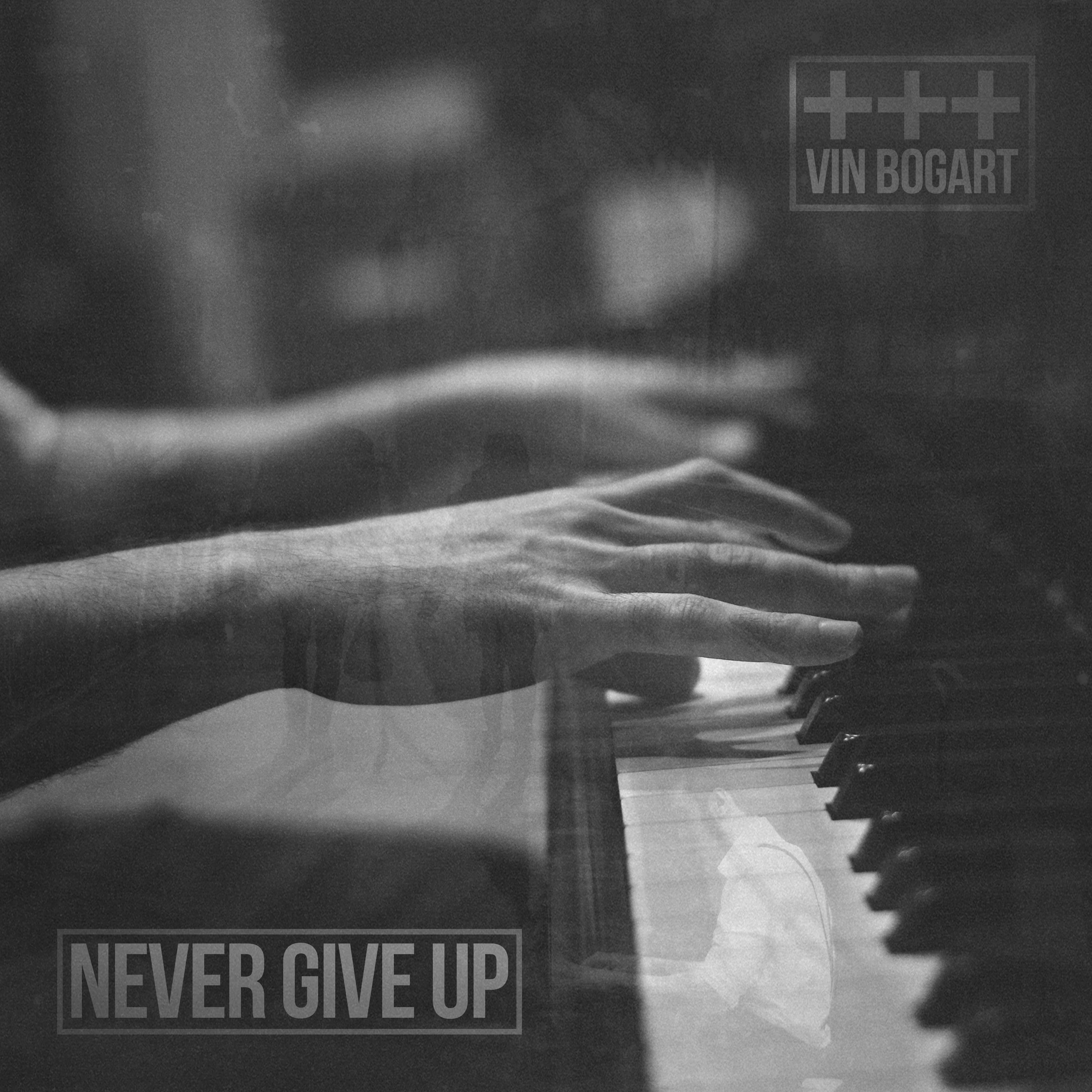 Never Give Up
