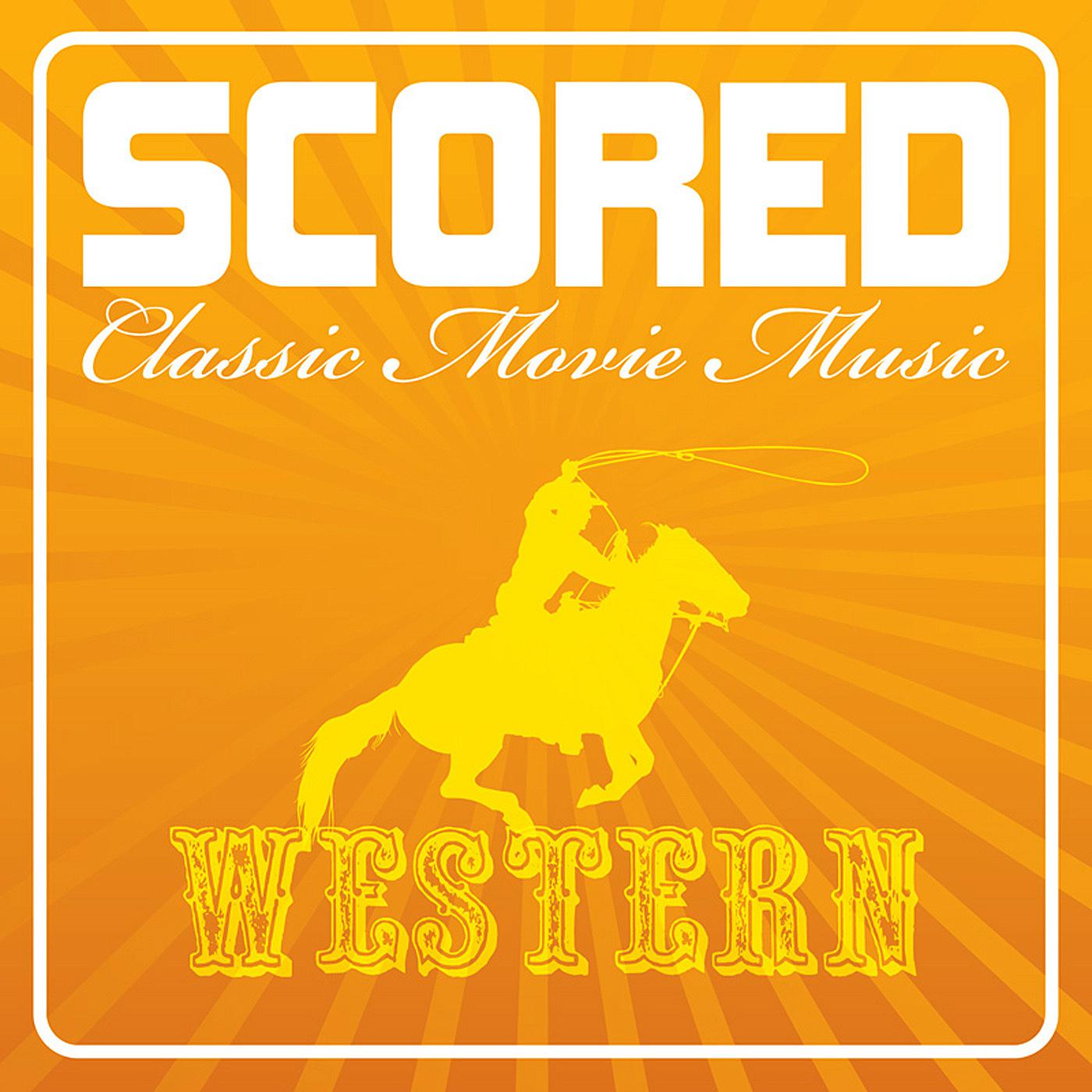 Scored! - Western Movie Music专辑