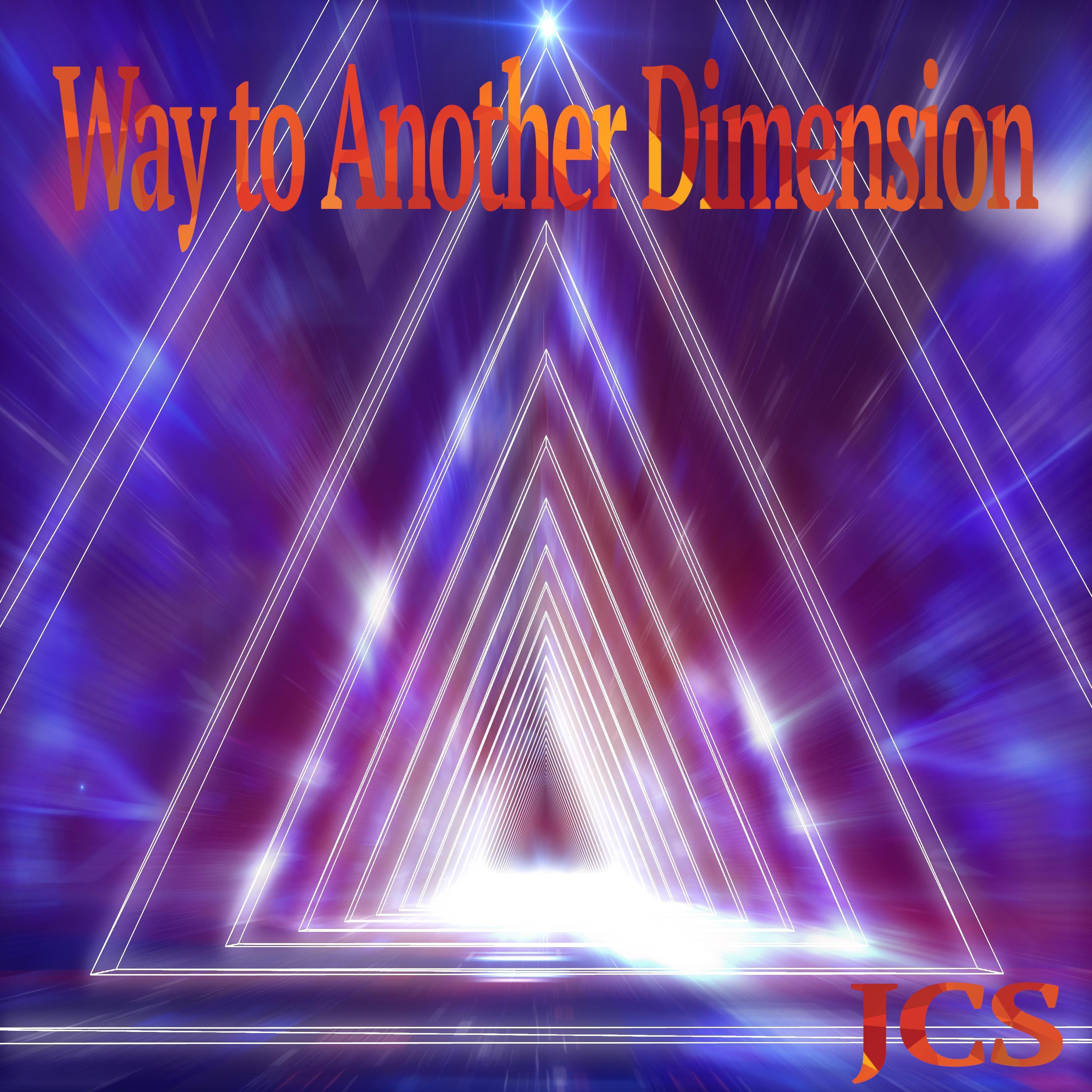 Way to Another Dimension