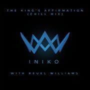 The King's Affirmation - Chill Mix专辑
