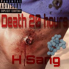 Death 20 hours (Prod by caesar L)