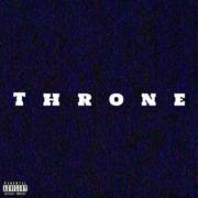 Throne（WAR REMIX）