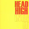 Head High - Set Me Free