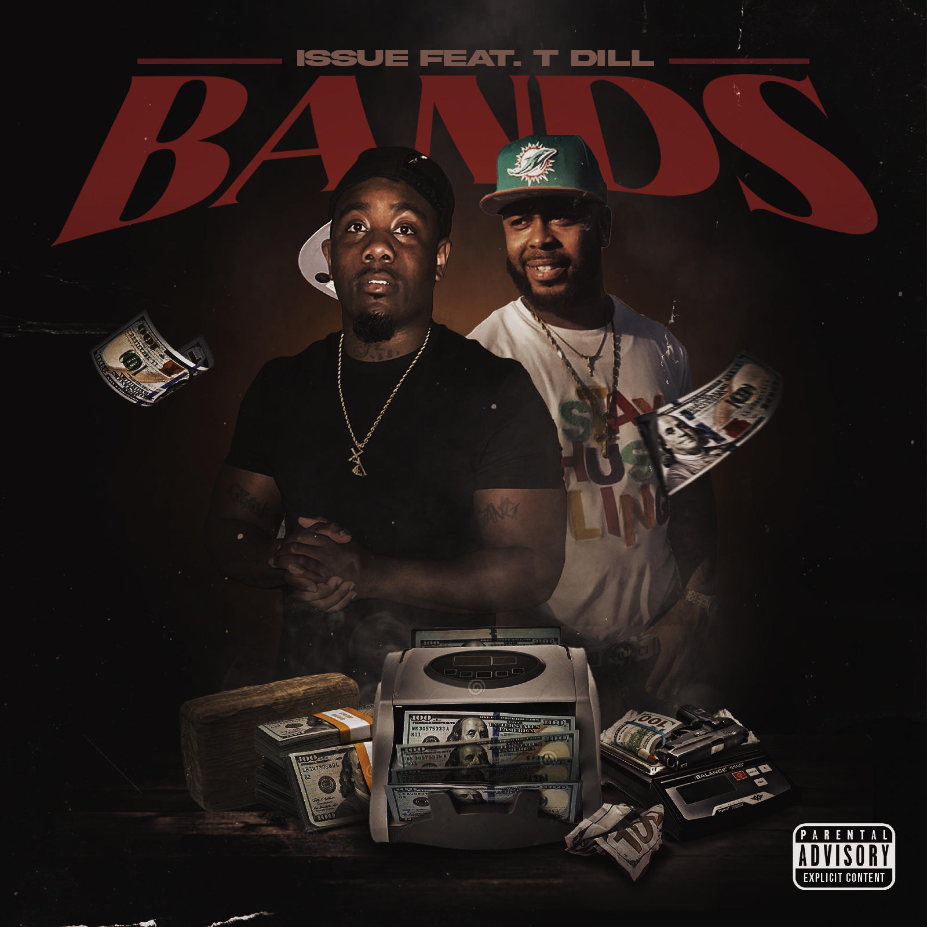 Bands (feat. T-Dill)