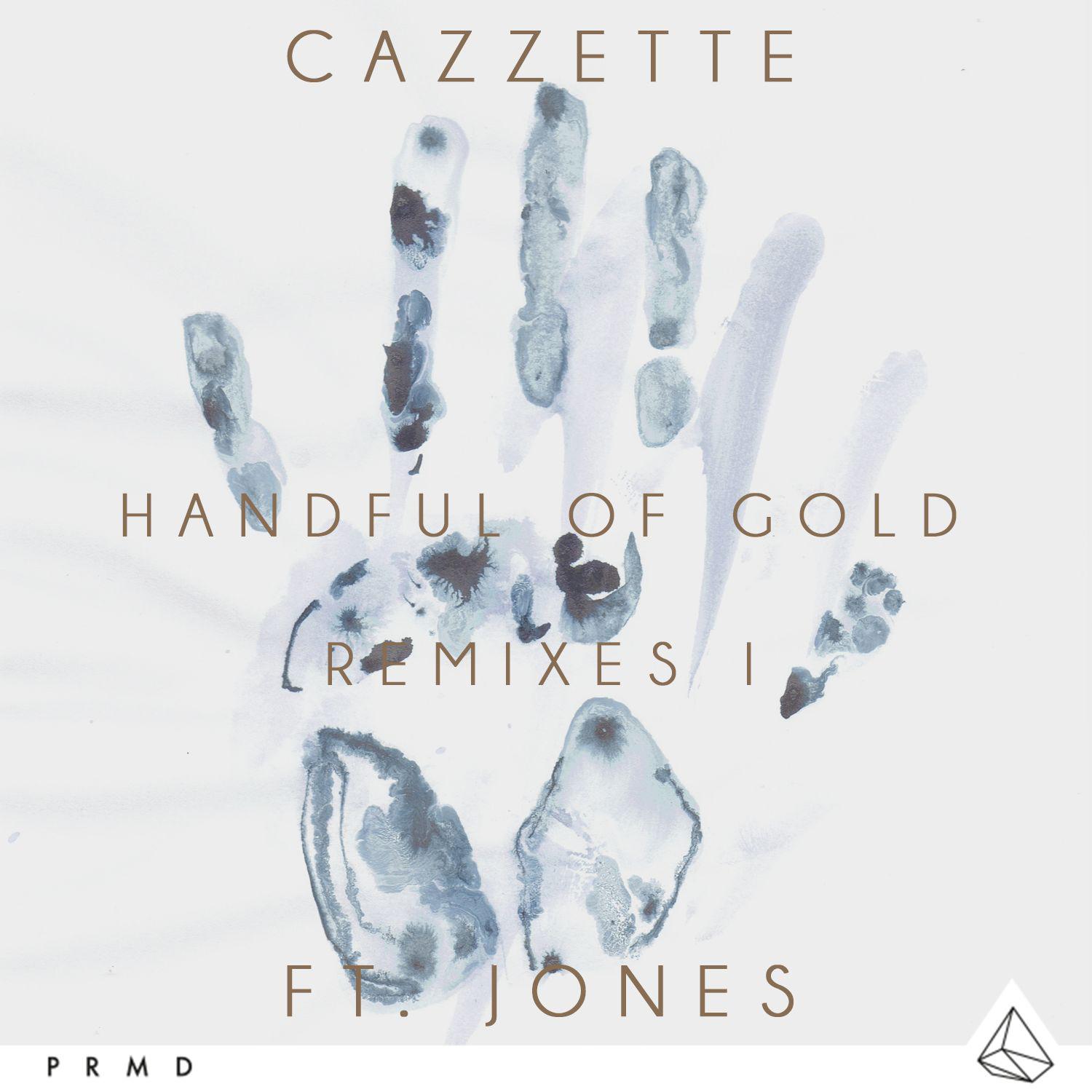 Handful Of Gold (Remixes I)专辑