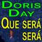 Doris Day Que Sera, Sera专辑