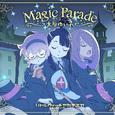 Magic Parade