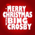 Merry Christmas with Bing Crosby