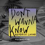 Don't Wanna Know (Ryan Riback Remix)专辑