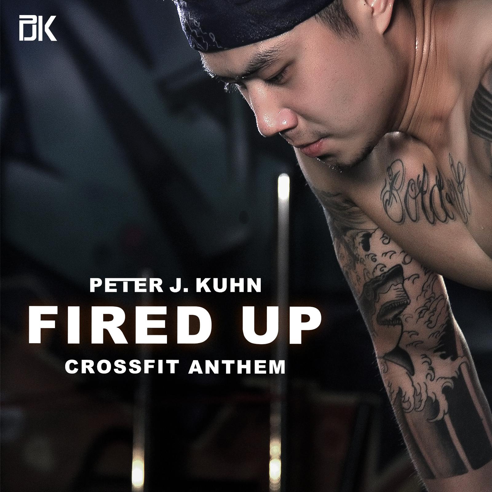 Fired Up (CrossFit Anthem)专辑