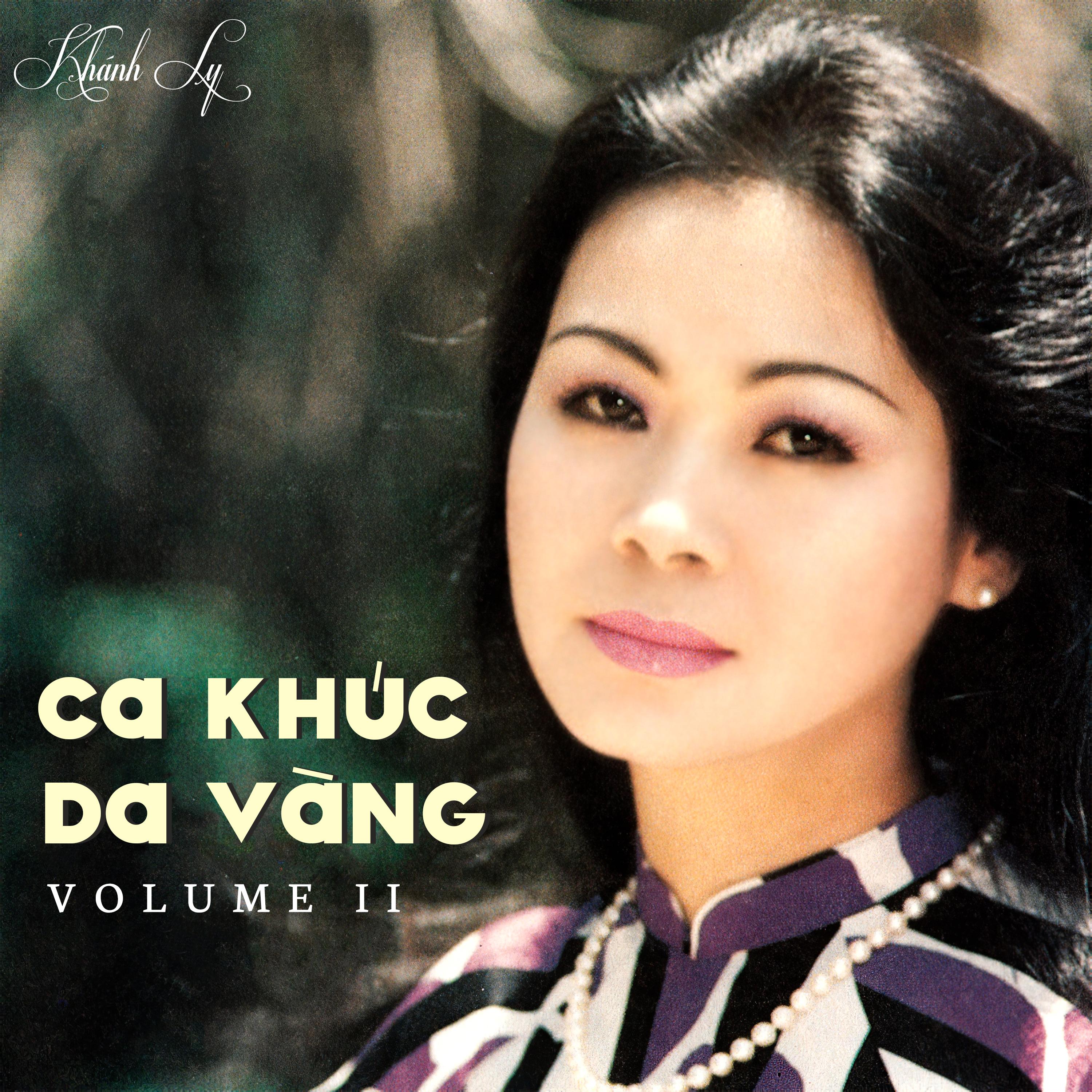 Ca Khúc Da Vàng, Vol. 2