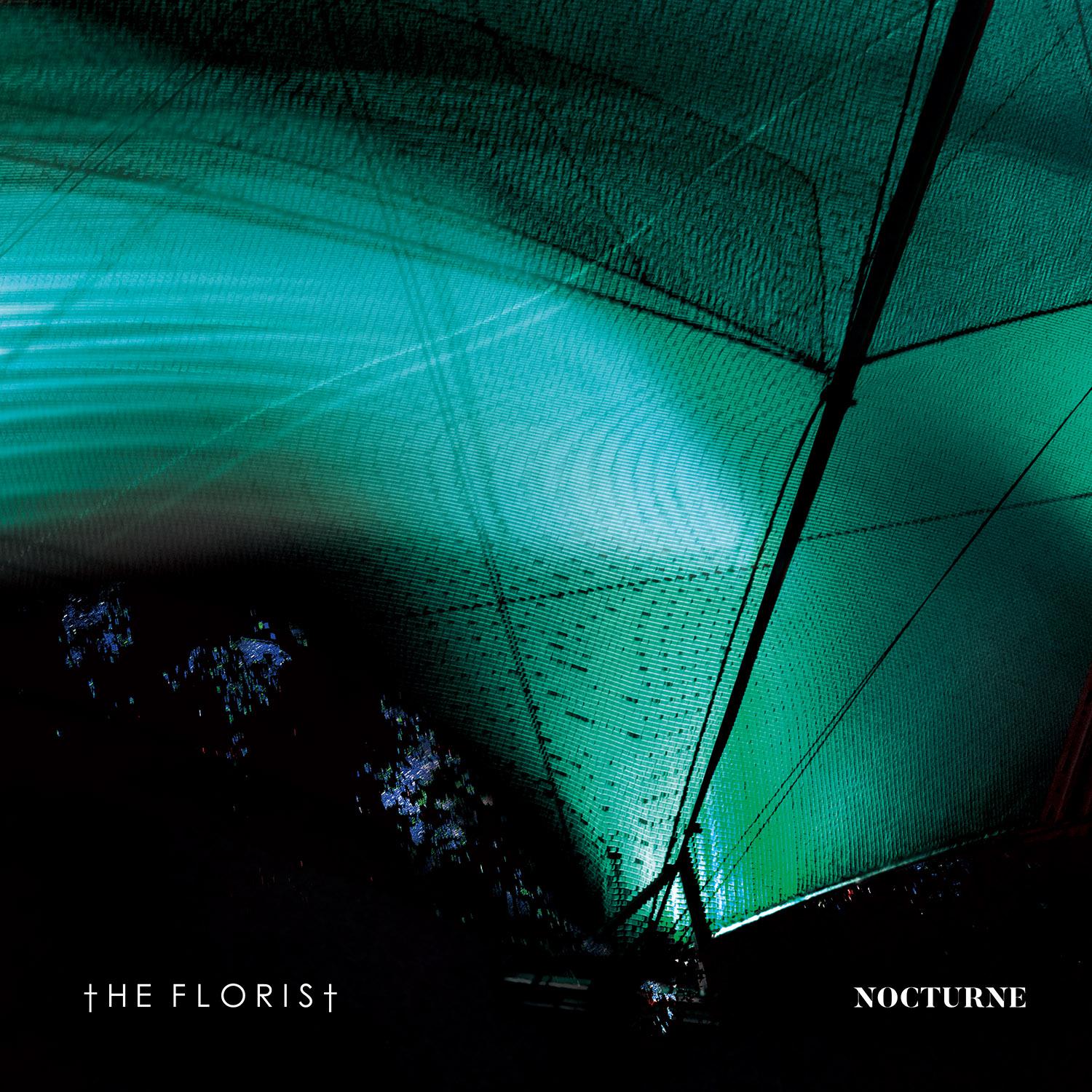 The Florist - Nocturne