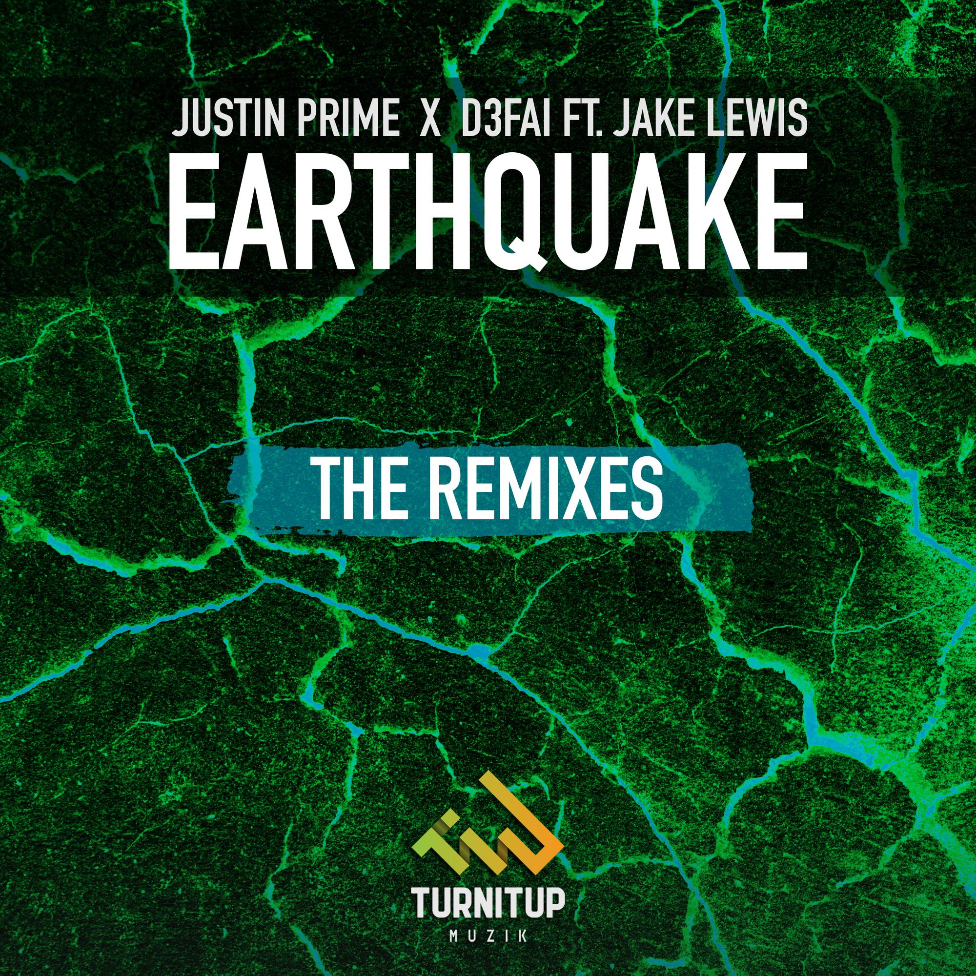 Earthquake (The Remixes)