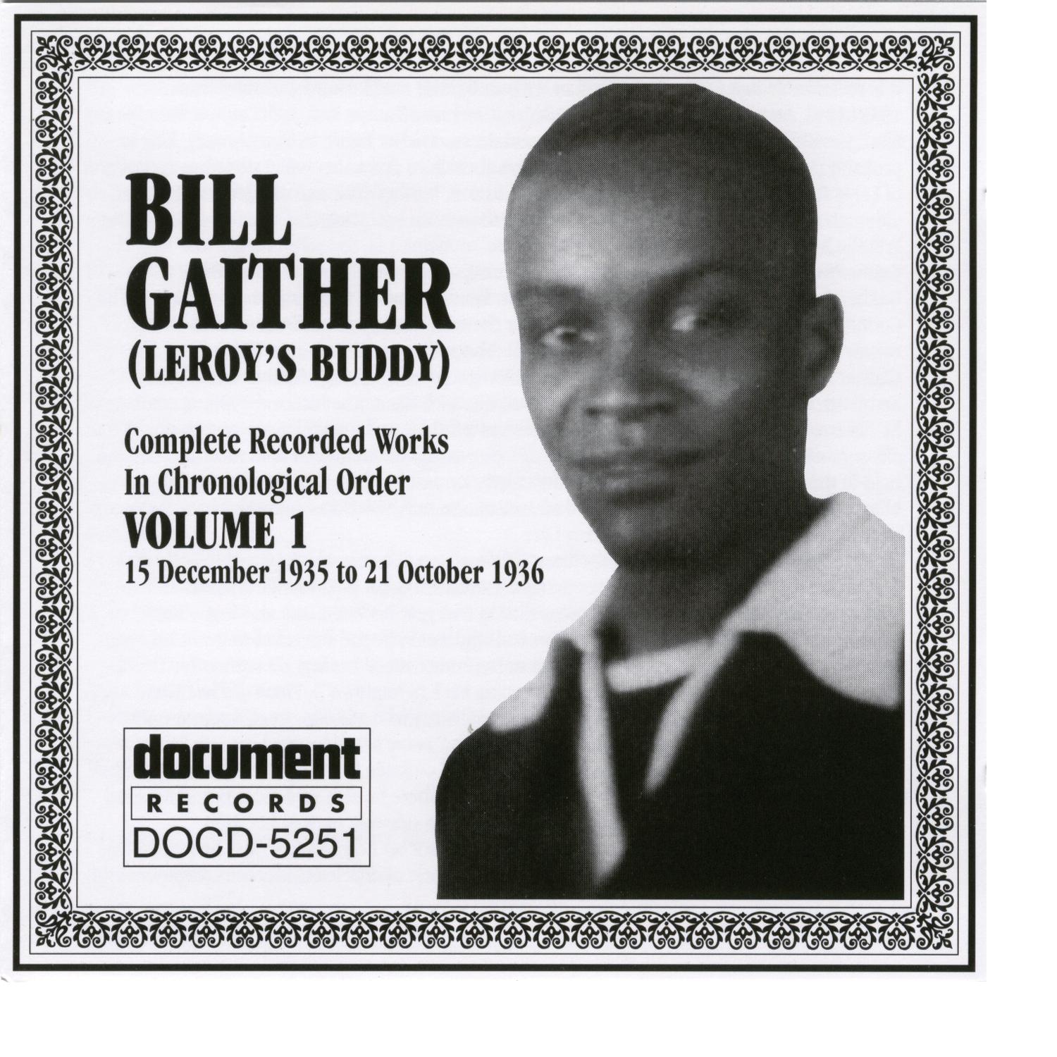Bill Gaither Vol. 1 1935-1936