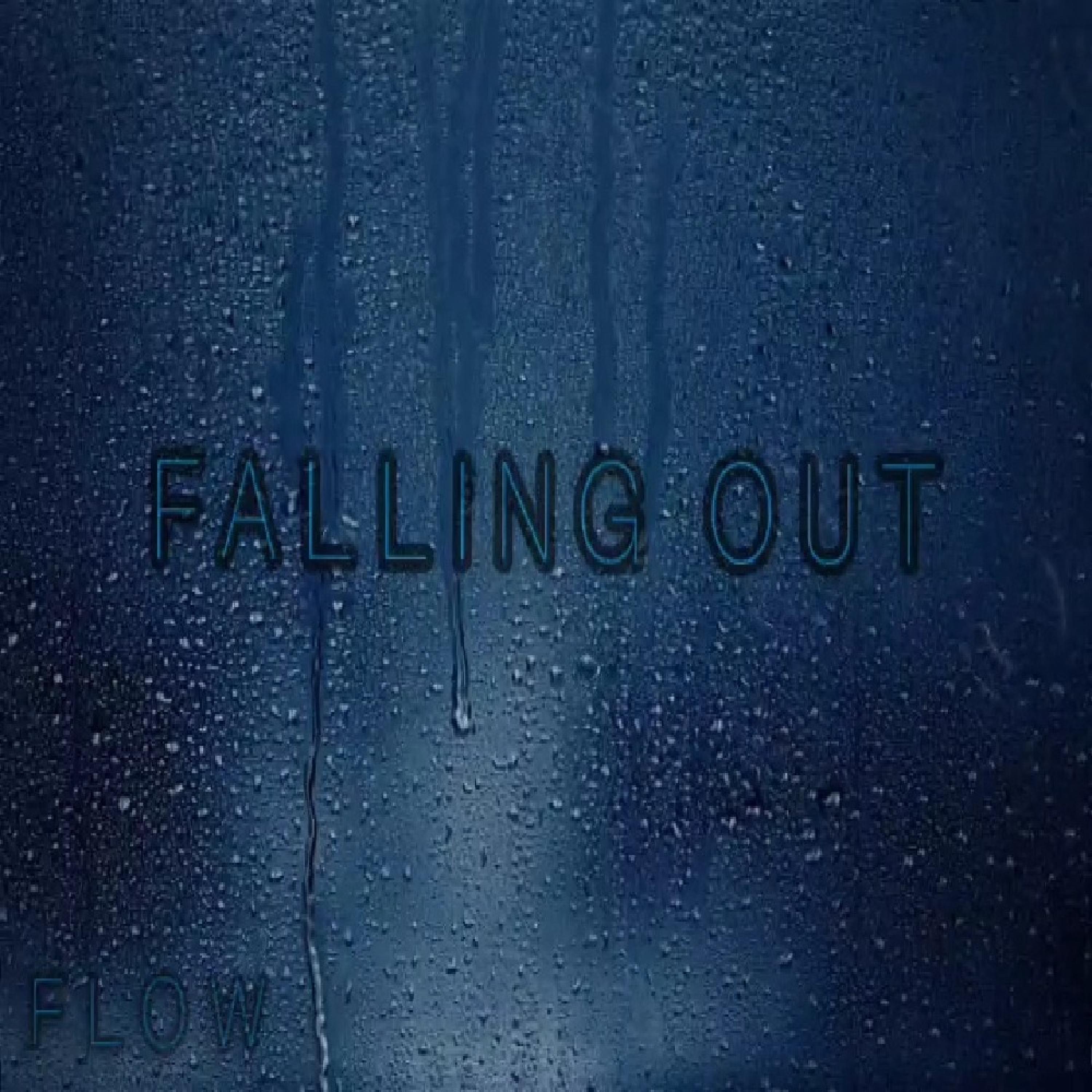 F.L.O.W. - Falling Out