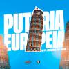 DJ P7 - Putaria Europeia