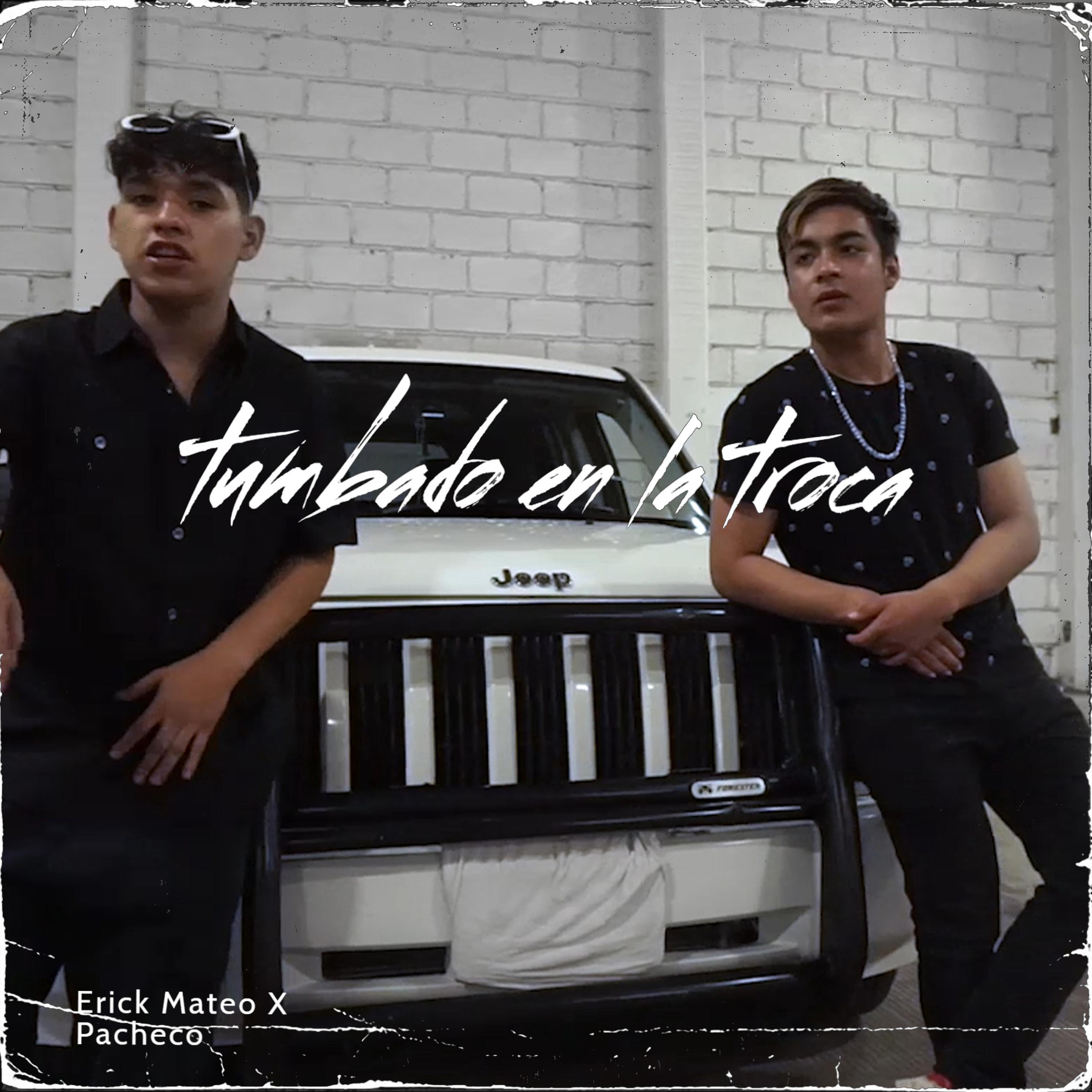Tumbado En La Troca (feat. Pacheco)
