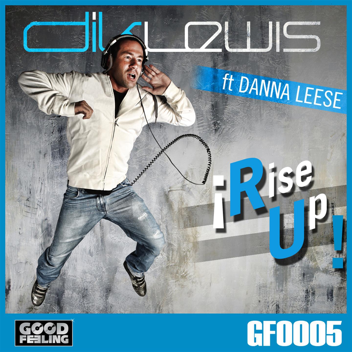 Dik Lewis - Rise Up (Radio Edit)