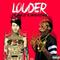 Louder (feat. InkMonstarr)专辑
