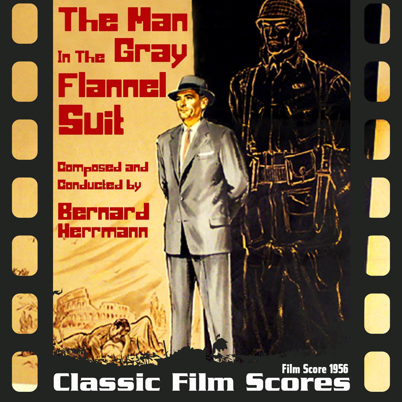 The Man In The Gray Flannel Suit (Film Score 1956)专辑