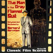 The Man In The Gray Flannel Suit (Film Score 1956)