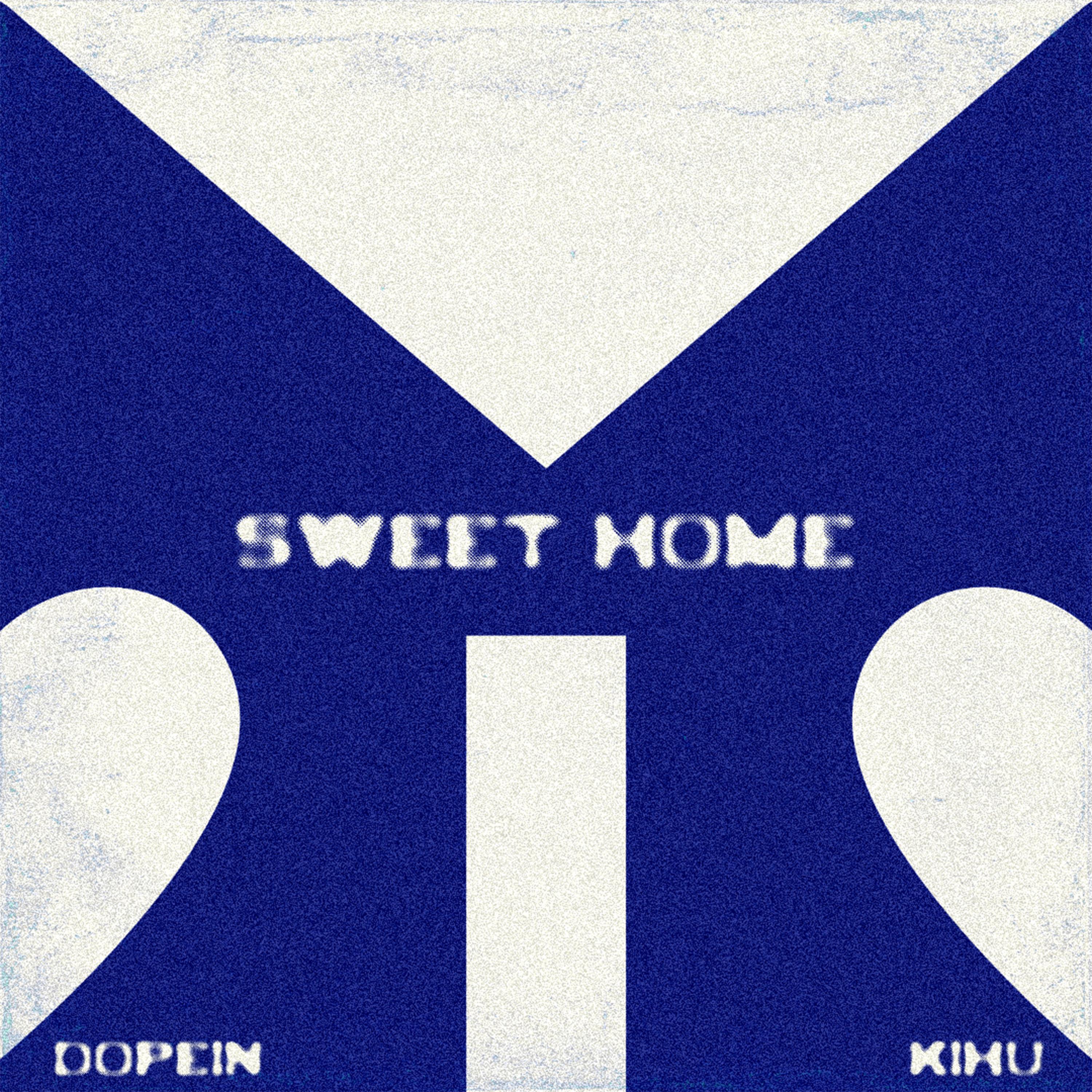 Sweet Home