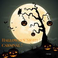 Halloween Night！Carnival！