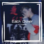 Each Other