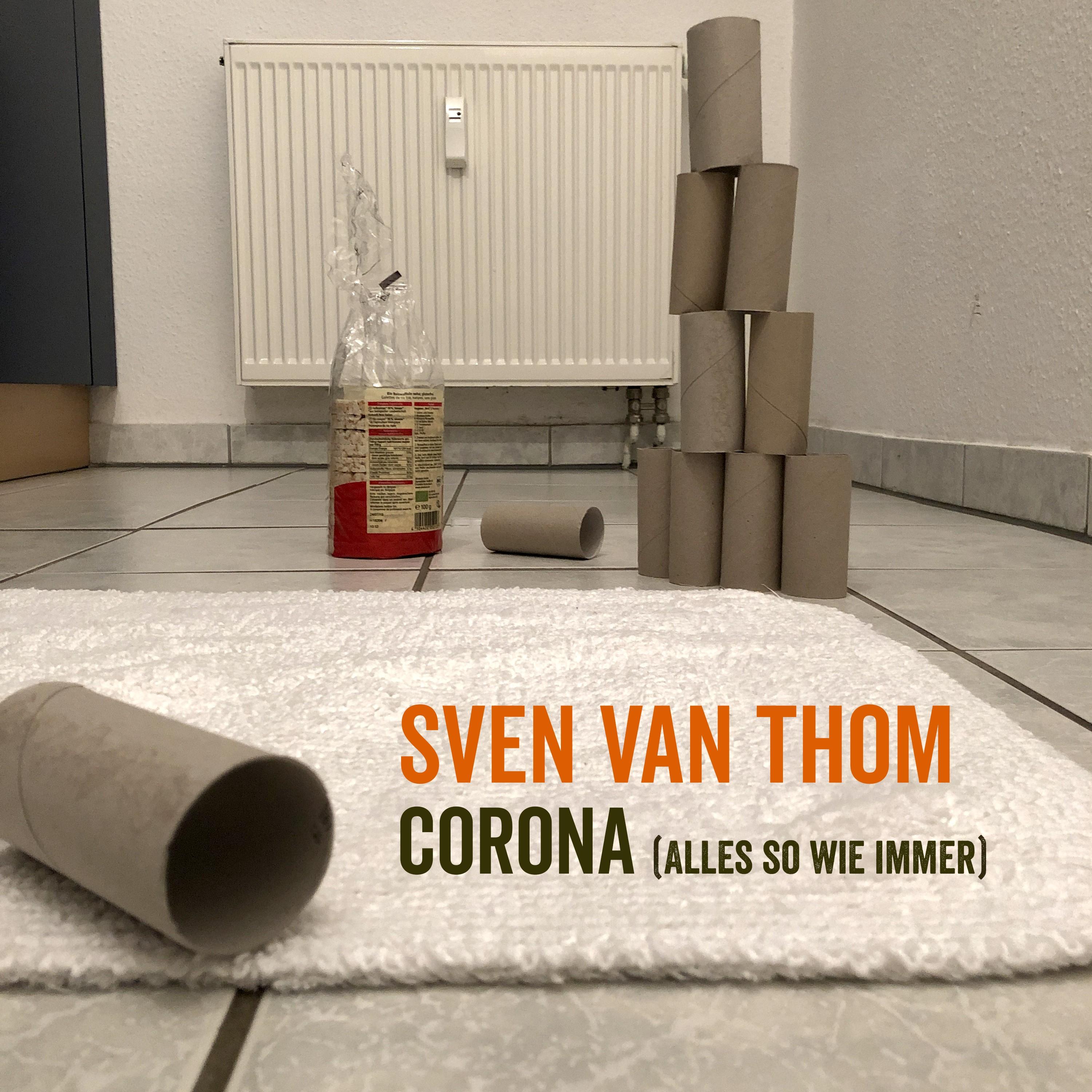 Corona (Alles so wie immer)