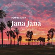 Jana Jana (Orginal Mix)