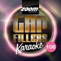 Zoom Karaoke Gap Fillers, Vol. 106专辑