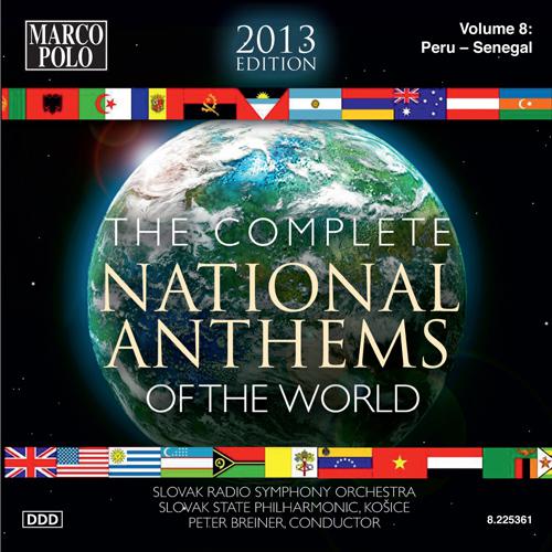 NATIONAL ANTHEMS OF THE WORLD (COMPLETE) (2013 Edition), Vol. 8: Peru - Senegal专辑