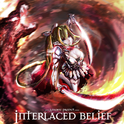 Interlaced belief专辑