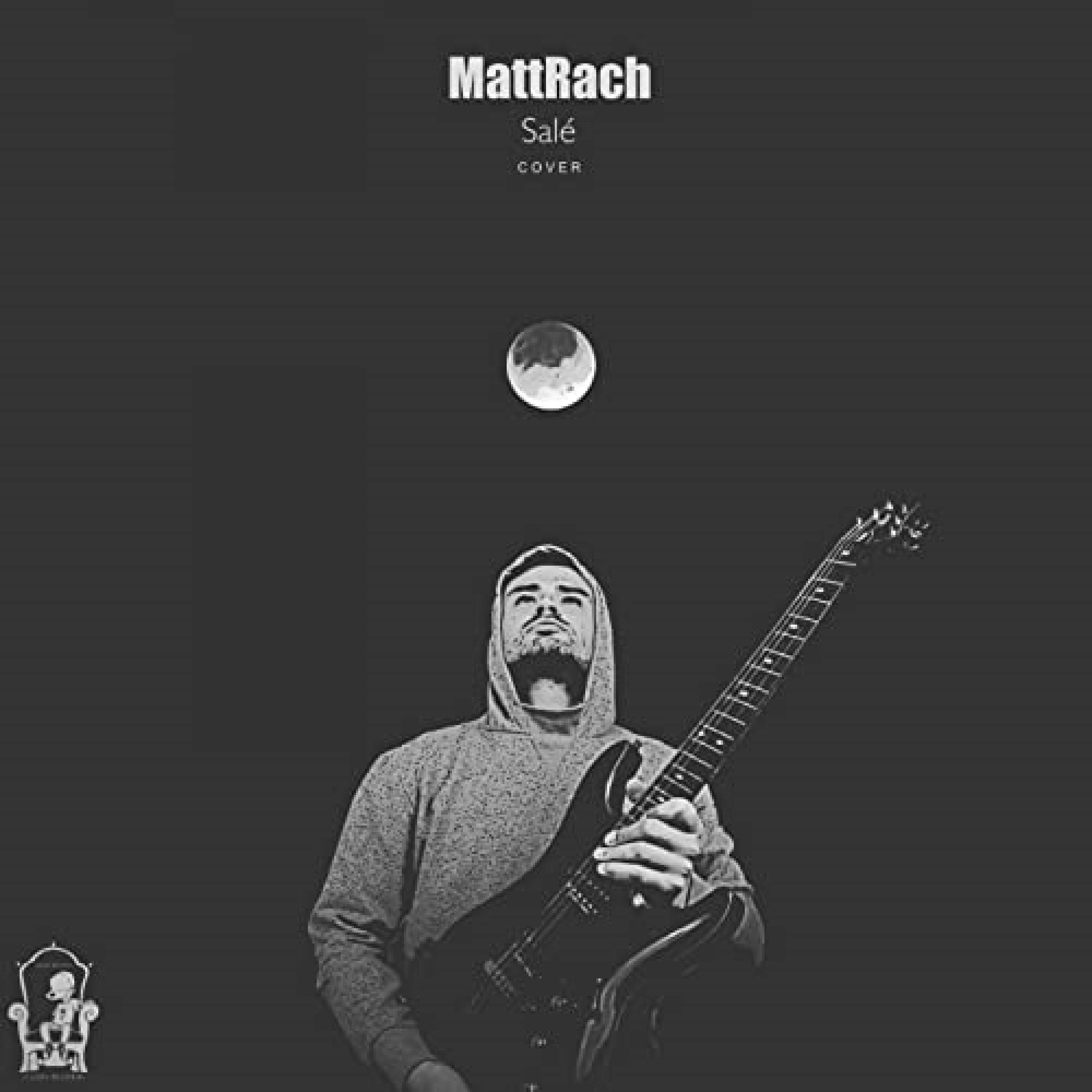 MattRach - Salé