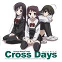 PC用ゲーム Cross Days Original Sound Track专辑