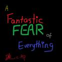 A Fantastic FEAR of Everything专辑