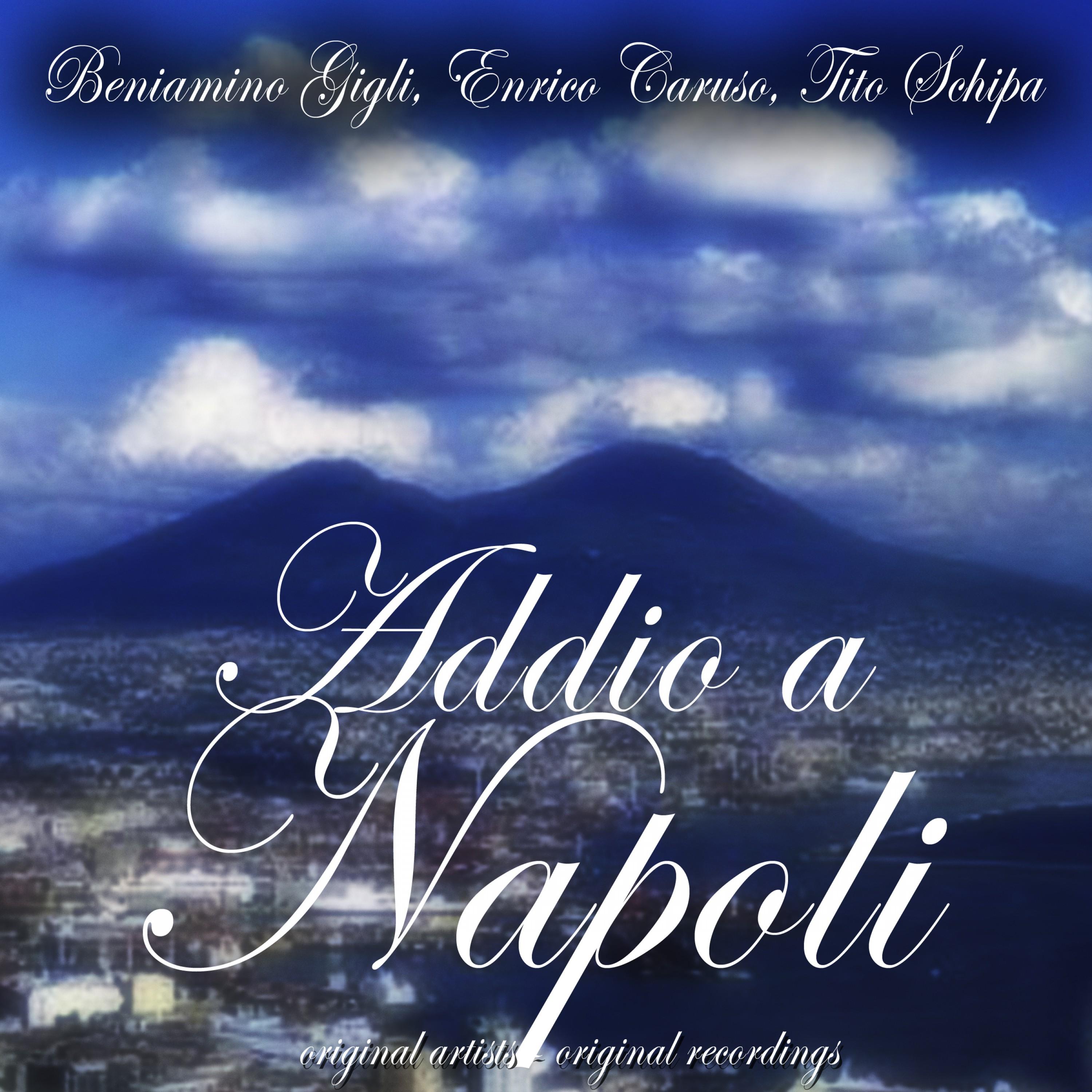 Addio a Napoli