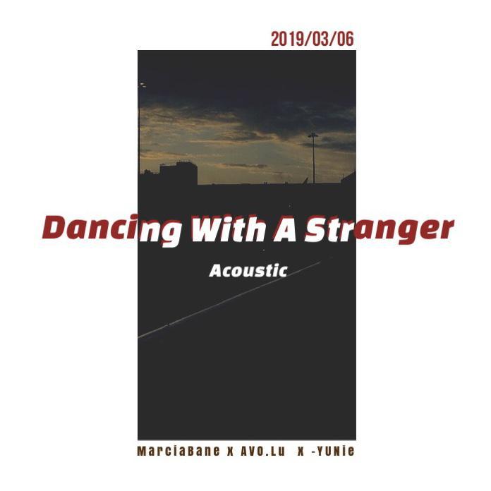 Dancing With A Stranger cover专辑