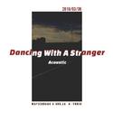 Dancing With A Stranger cover