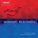 Mozart: Mitridate, Re Di Ponto