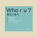 Who r u?专辑