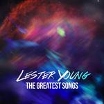 Lester Young - The Greatest Songs专辑