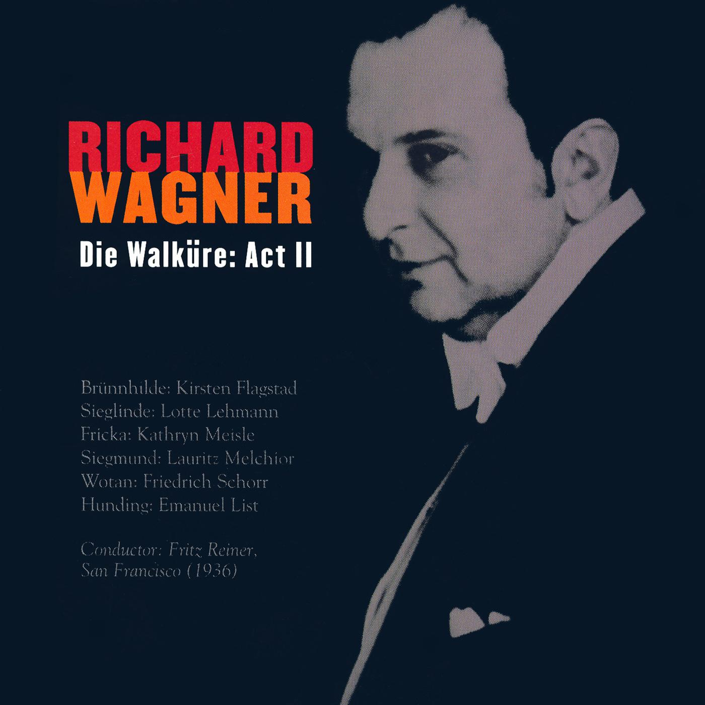 WAGNER, R.: Walkure (Die) (excerpts) (Reiner) (1936)专辑