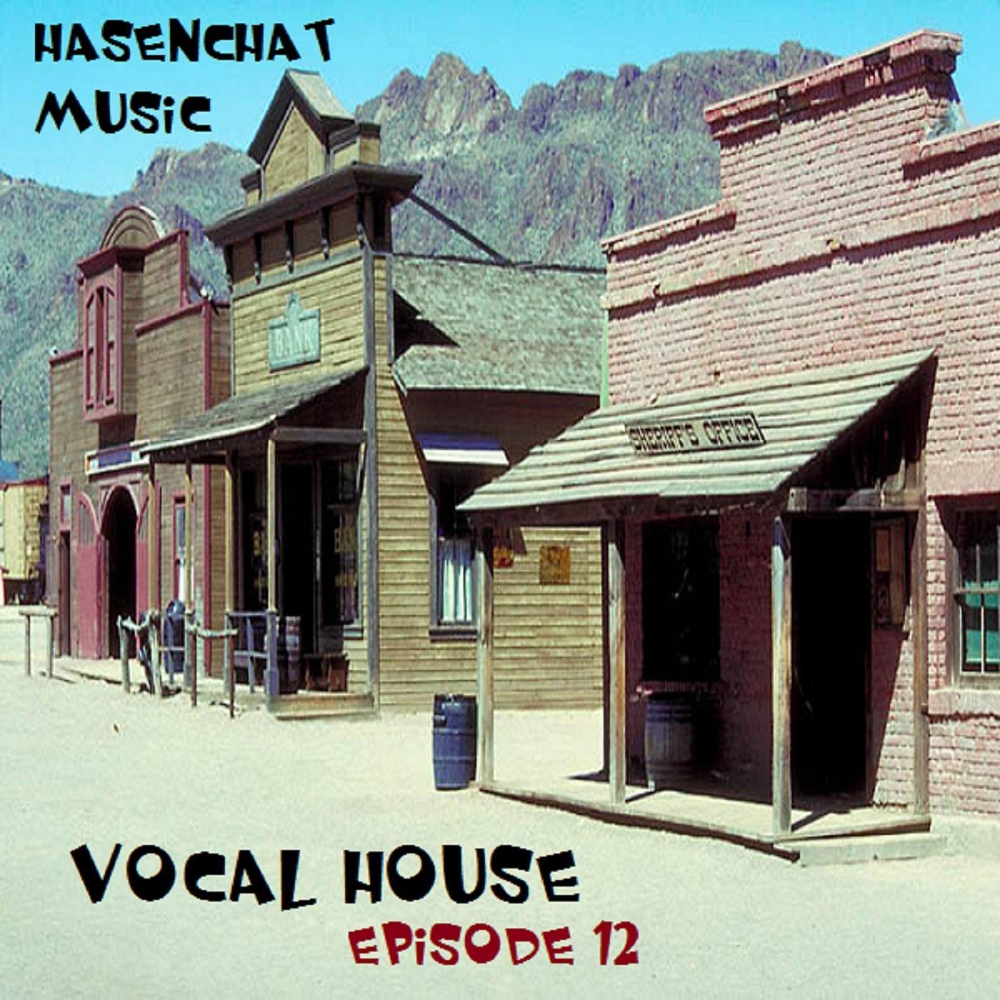 Vocal House (Episode Twelve)