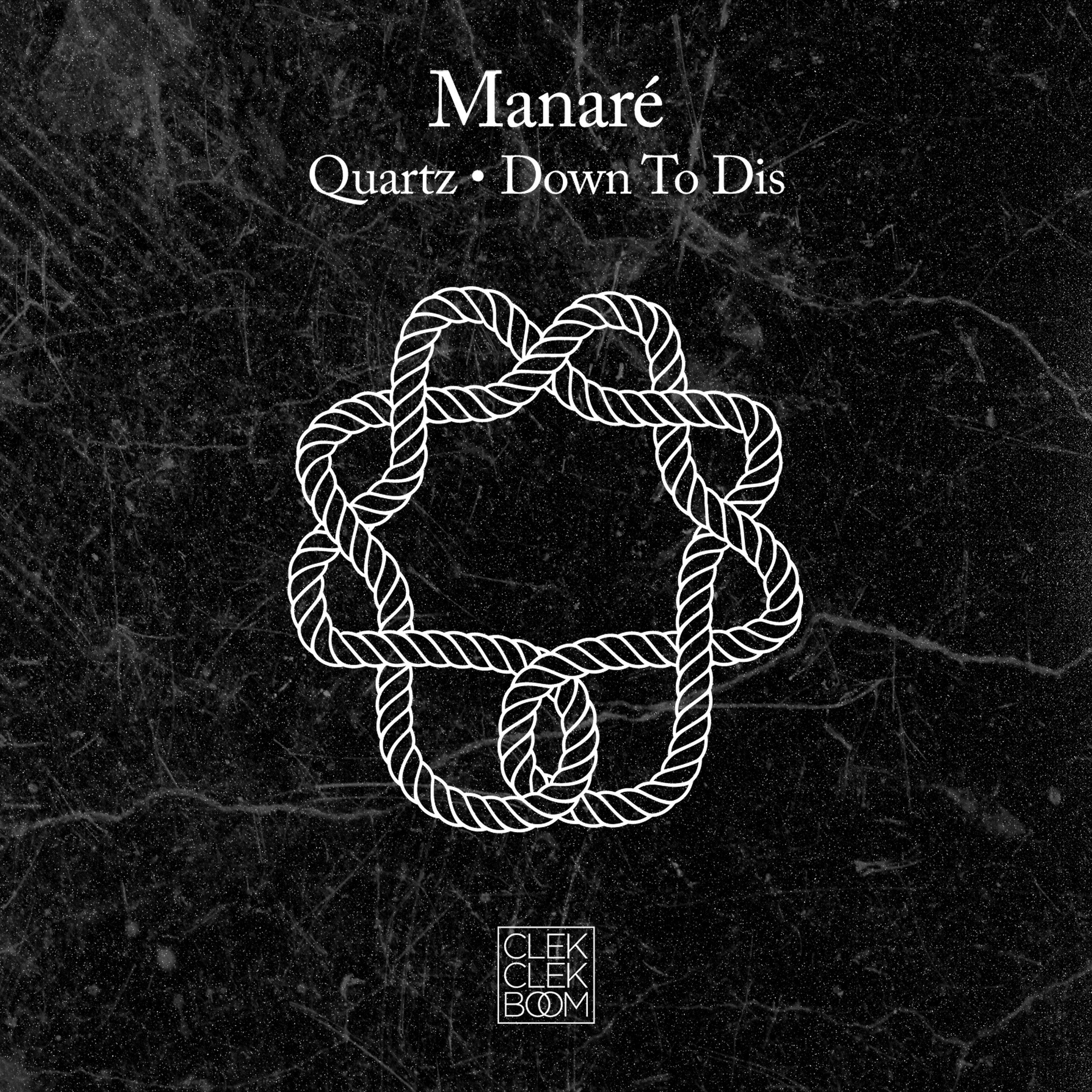 Quartz / Down to Dis - Single