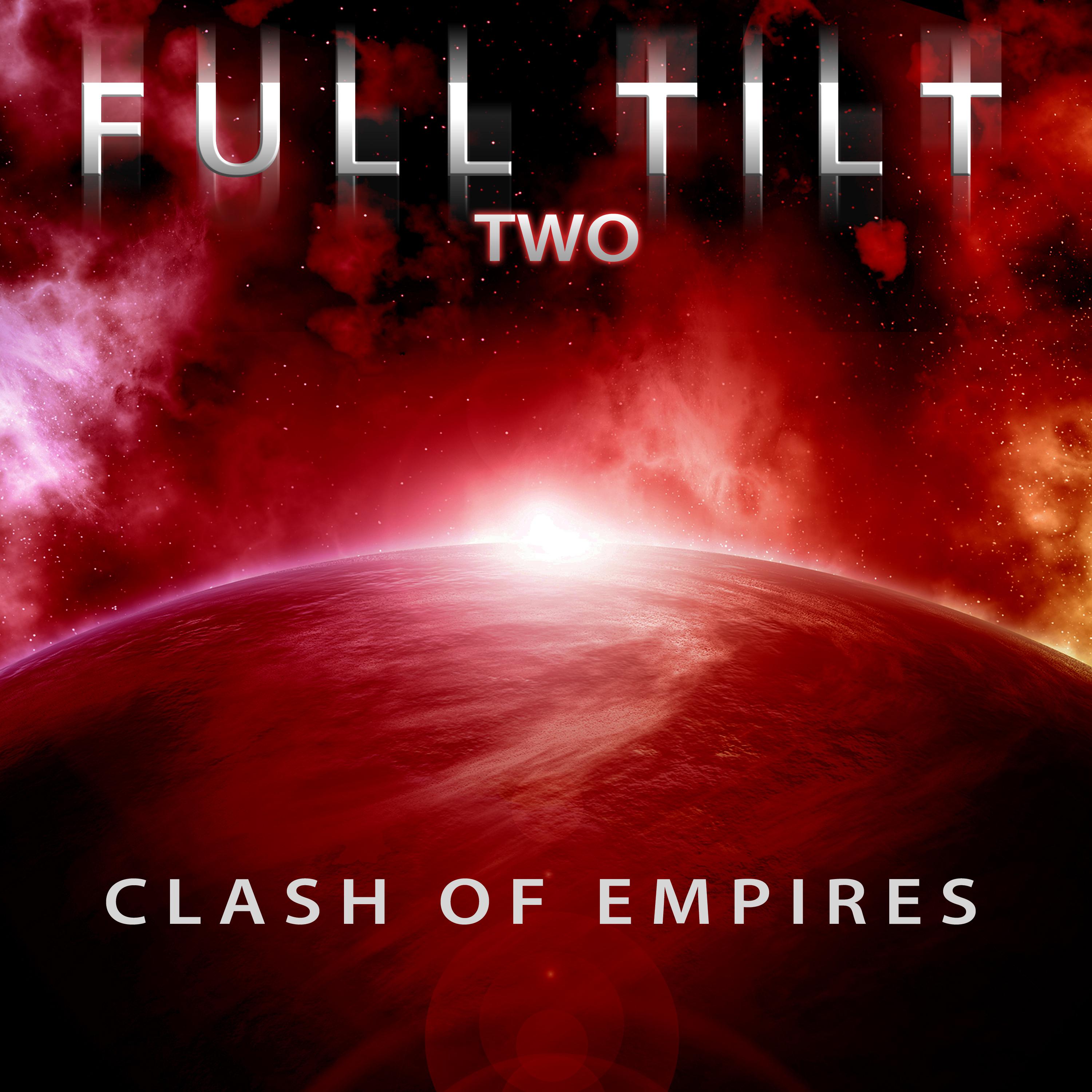 Full Tilt, Vol. 2: Clash of Empires专辑