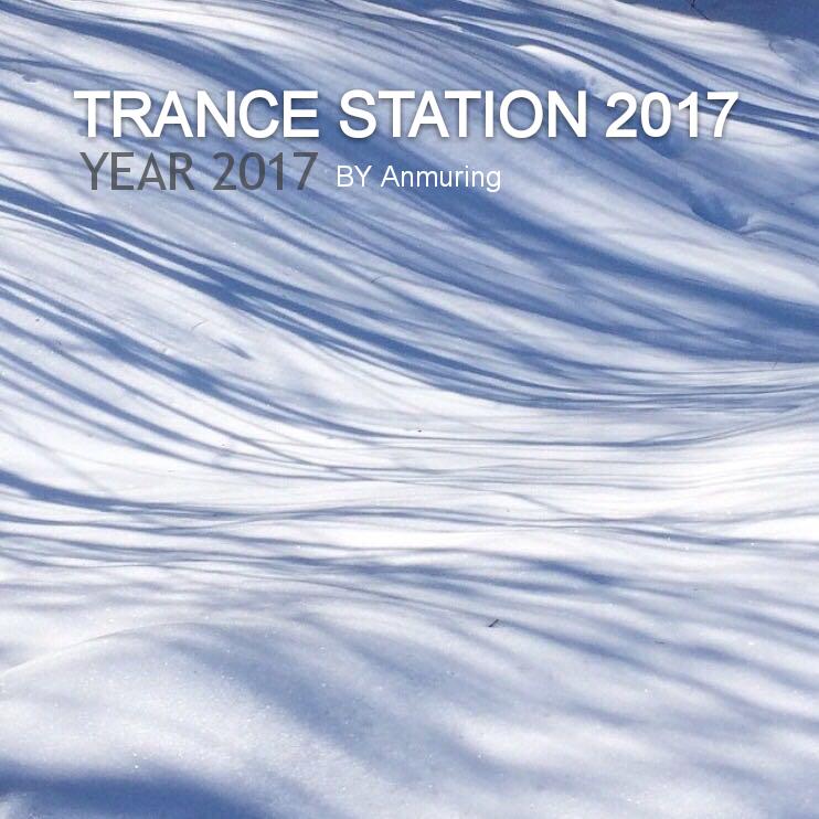 TRANCE STATION 2017专辑