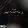 DJ BZK - Automotivo - Estraga Infância