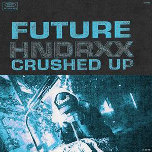 future - Crushed Up （升8半音）